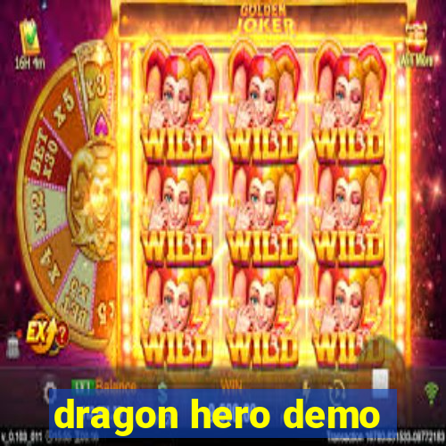 dragon hero demo