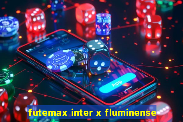 futemax inter x fluminense