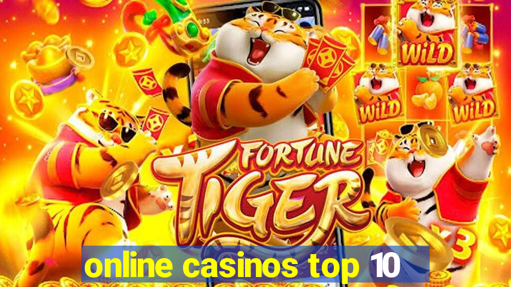 online casinos top 10