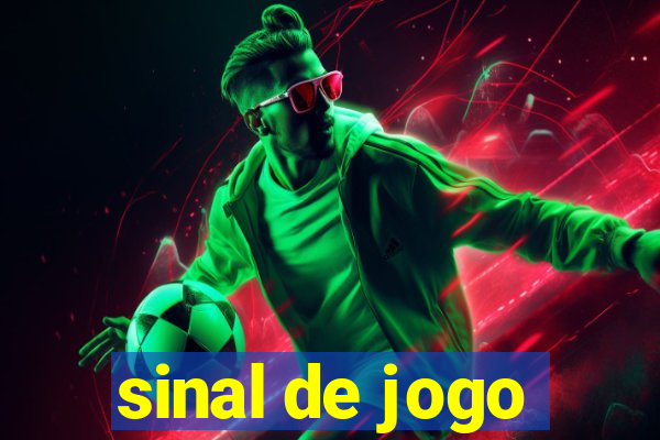 sinal de jogo