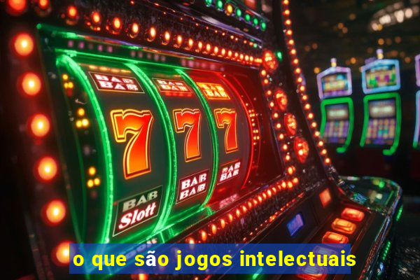 o que são jogos intelectuais