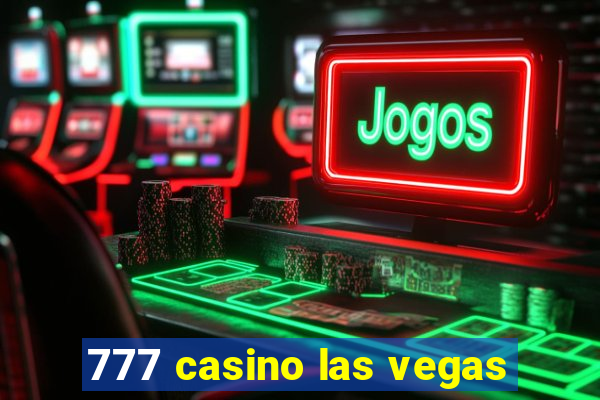 777 casino las vegas