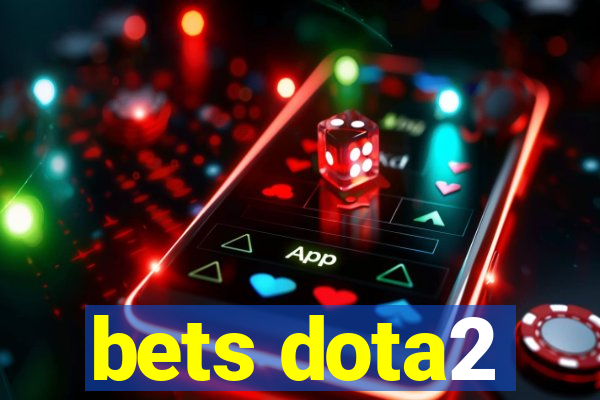 bets dota2