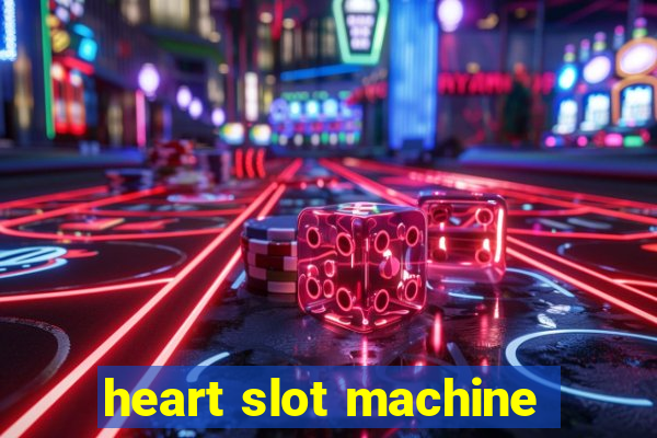 heart slot machine