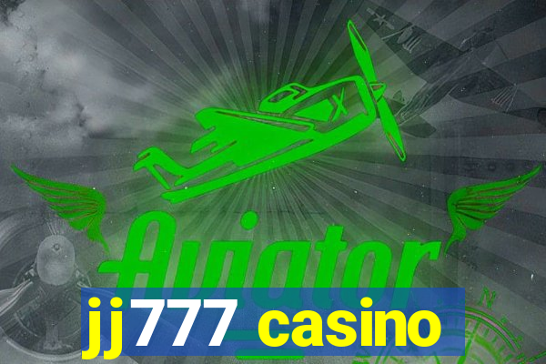 jj777 casino