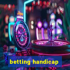 betting handicap