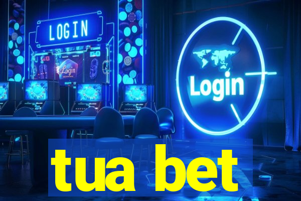 tua bet