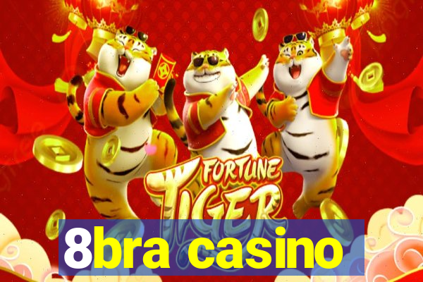 8bra casino