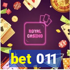 bet 011