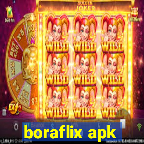 boraflix apk