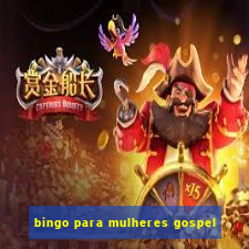 bingo para mulheres gospel