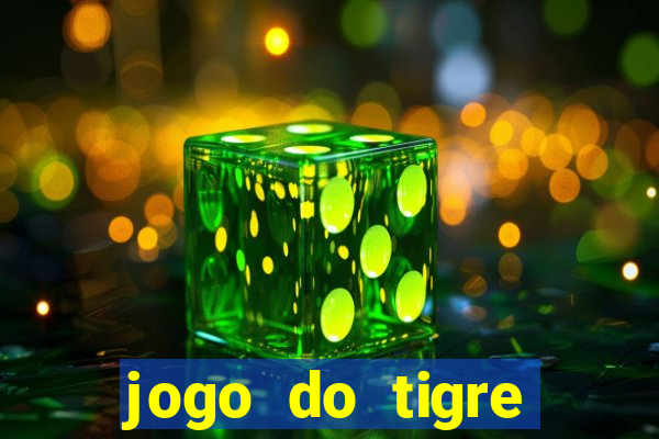 jogo do tigre ganhar dinheiro mesmo