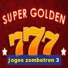 jogos zombotron 3