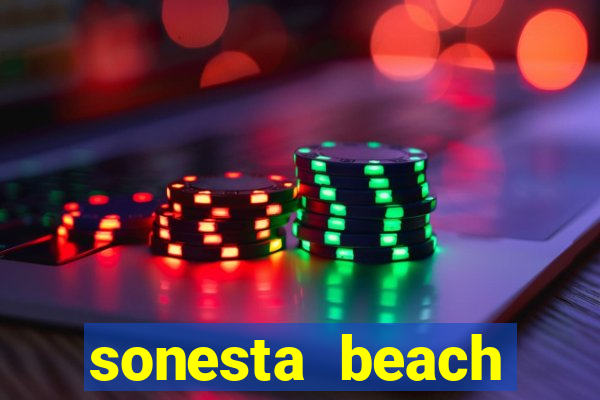 sonesta beach resort casino