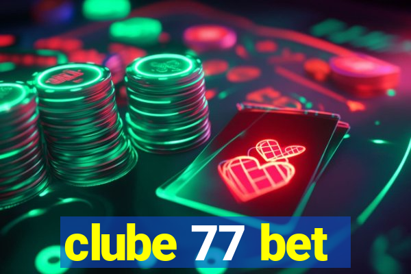 clube 77 bet