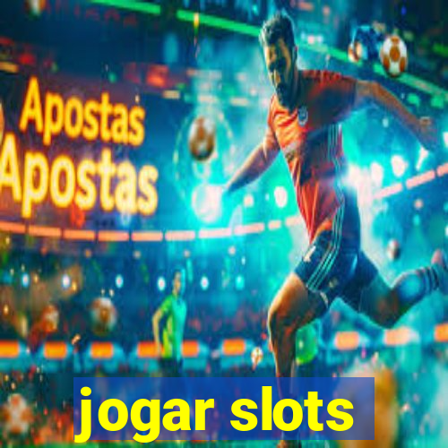 jogar slots