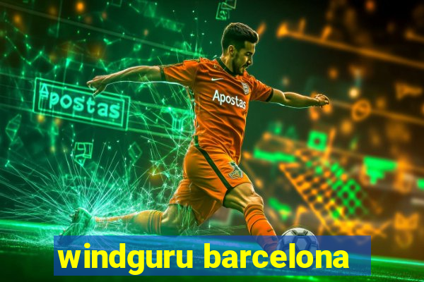 windguru barcelona