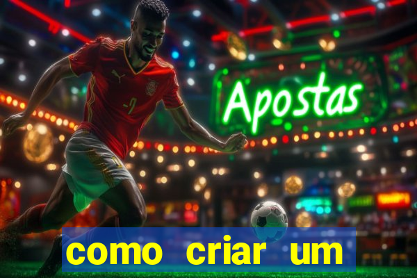 como criar um casino online