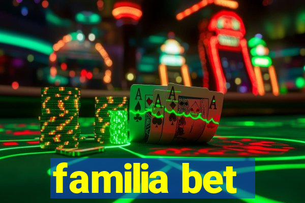 familia bet