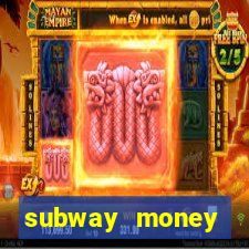 subway money deposito 1 real