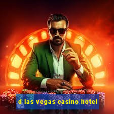 d las vegas casino hotel