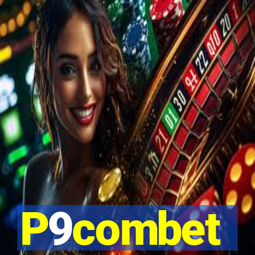 P9combet