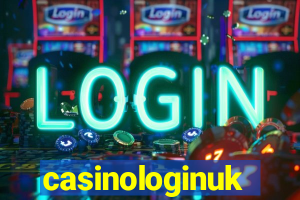 casinologinuk