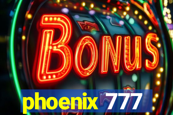 phoenix 777