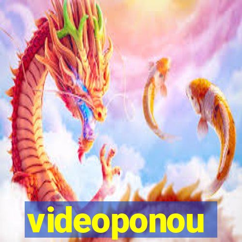 videoponou