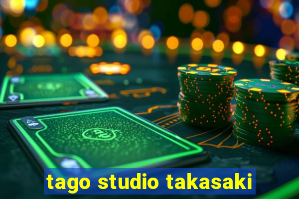 tago studio takasaki