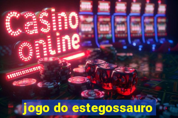 jogo do estegossauro