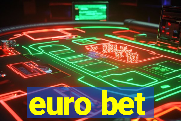 euro bet