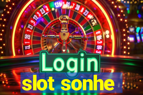 slot sonhe