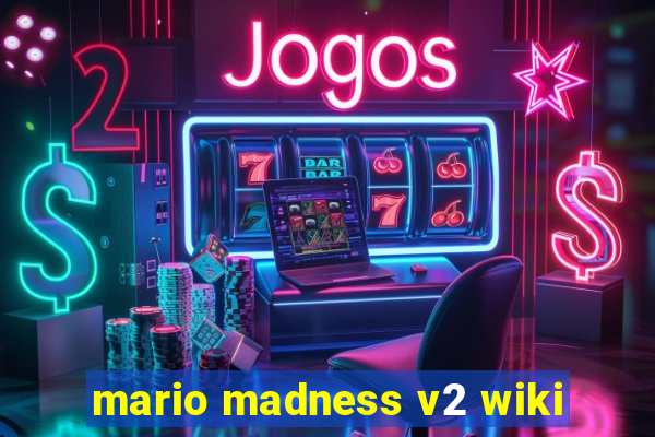 mario madness v2 wiki