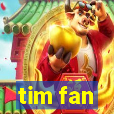 tim fan