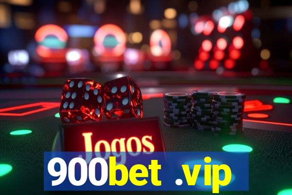 900bet .vip