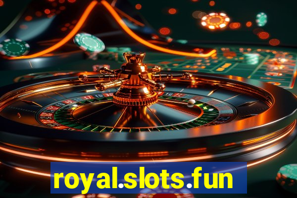 royal.slots.funxs