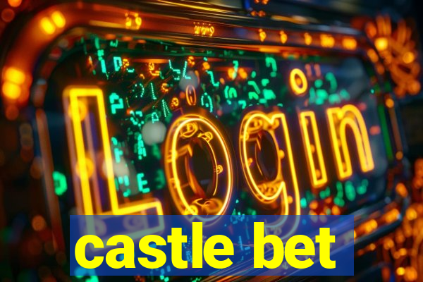 castle bet