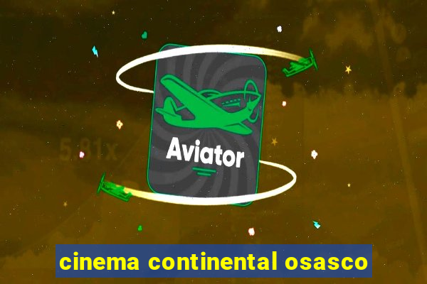 cinema continental osasco