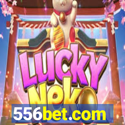 556bet.com