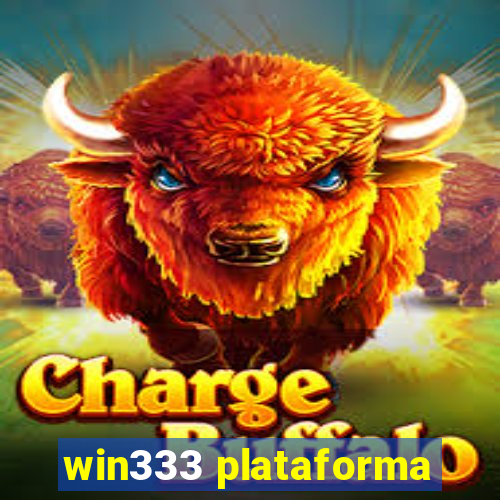 win333 plataforma