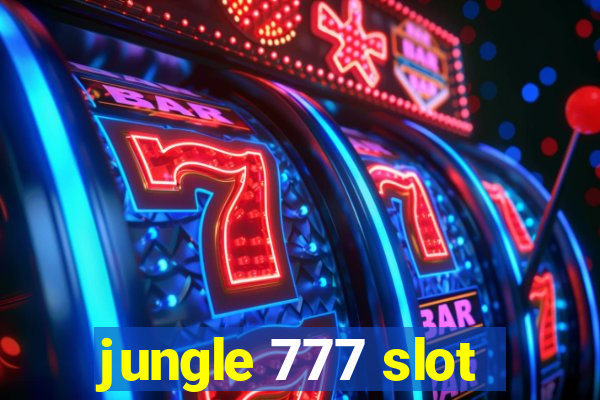 jungle 777 slot