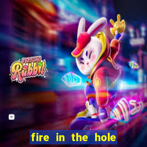 fire in the hole slot demo