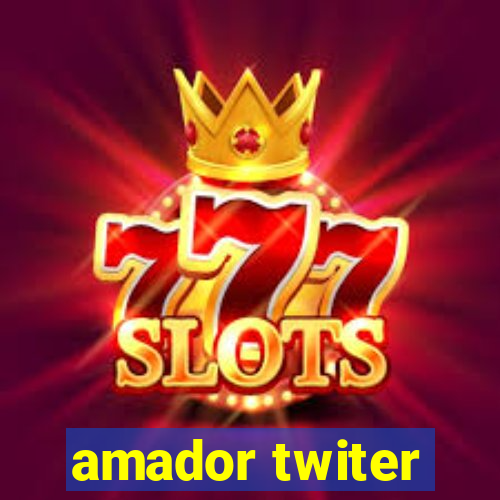 amador twiter