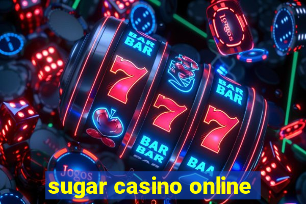 sugar casino online