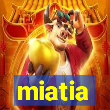 miatia