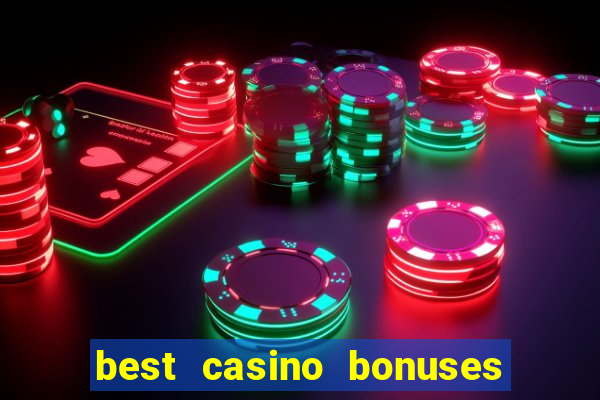 best casino bonuses king casino bonus