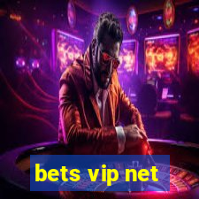 bets vip net