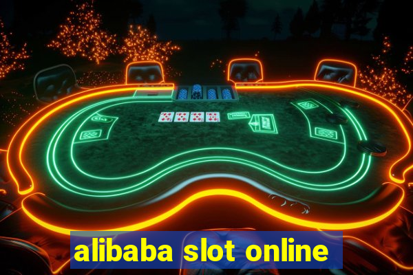 alibaba slot online