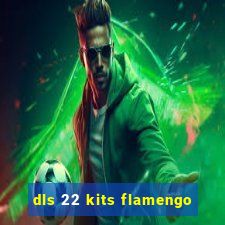 dls 22 kits flamengo